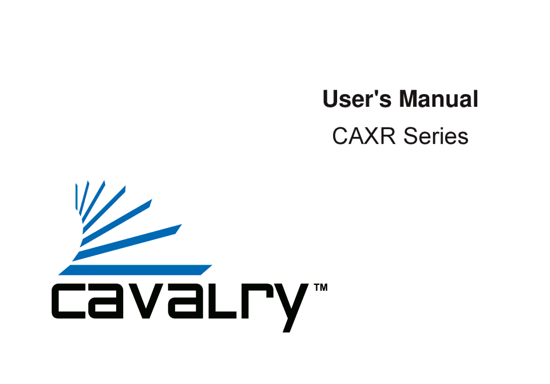 Cavalry Storage CAXR SERIES user manual Caxr Series 