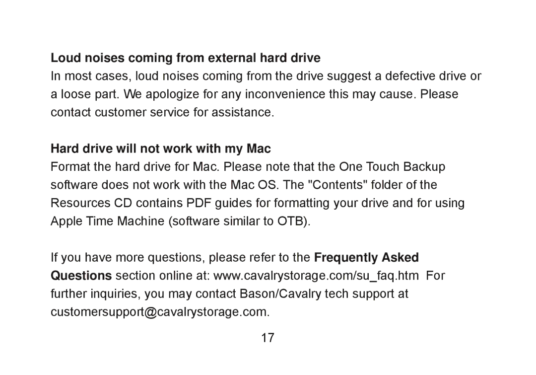 Cavalry Storage Computer Drive Loud noises coming from external hard drive, Hard drive will not work with my Mac 