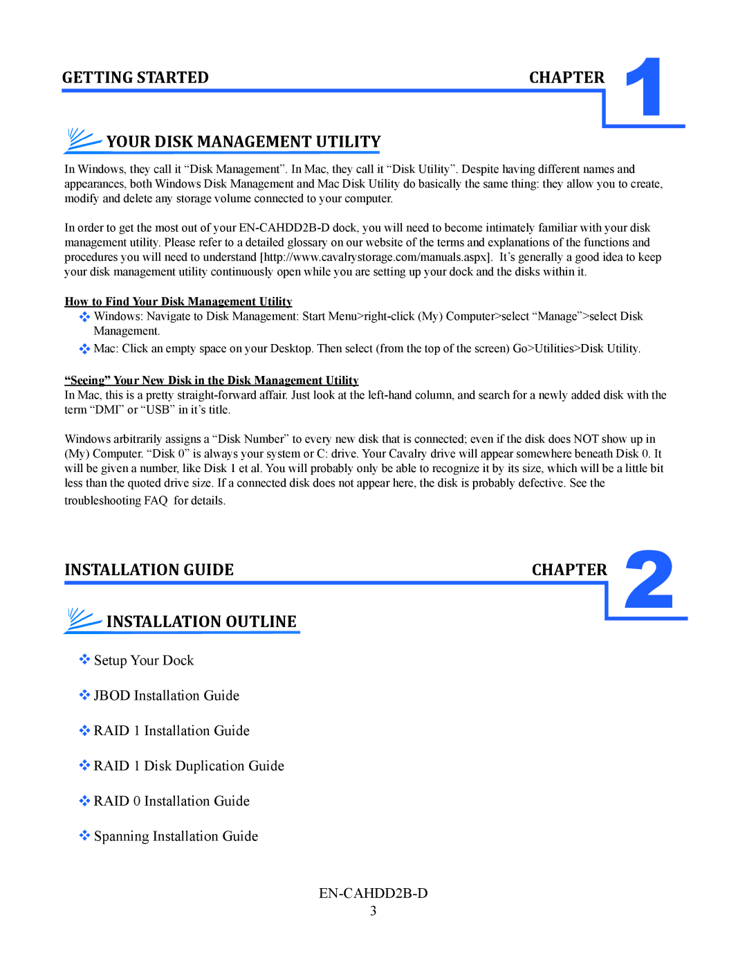 Cavalry Storage EN-CAHDD2B-D instruction manual Your Disk Management Utility, Installation Guide, Installation Outline 