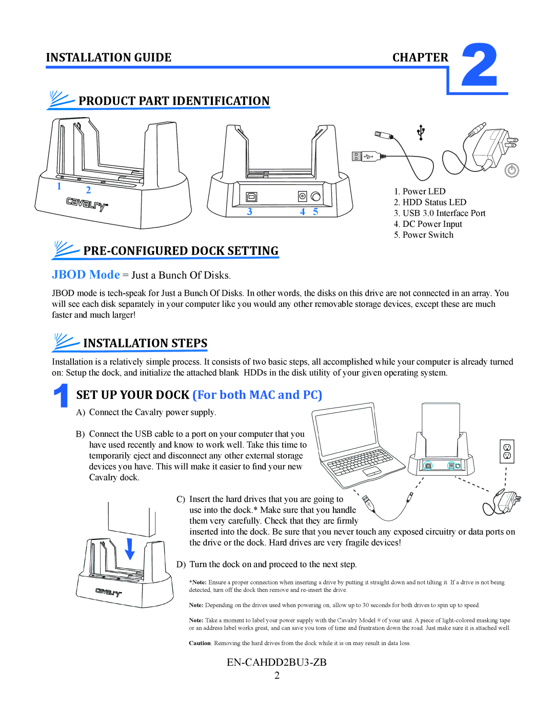 Cavalry Storage EN-CAHDD2BU3-ZB Installation Guide, Product Part Identification, PRE-CONFIGURED Dock Setting 