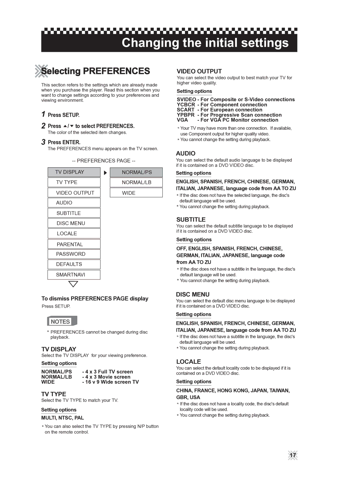 CAVS 105G manual Changing the initial settings, Selecting Preferences, Press Setup Press / to select Preferences 