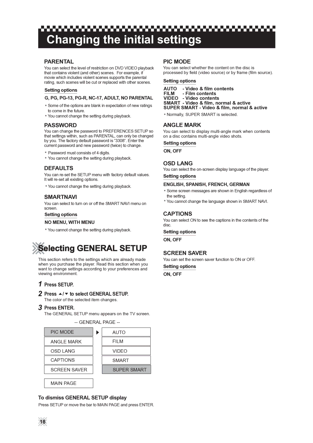 CAVS 105G manual Selecting General Setup, Press Setup Press / to select General Setup, To dismiss General Setup display 