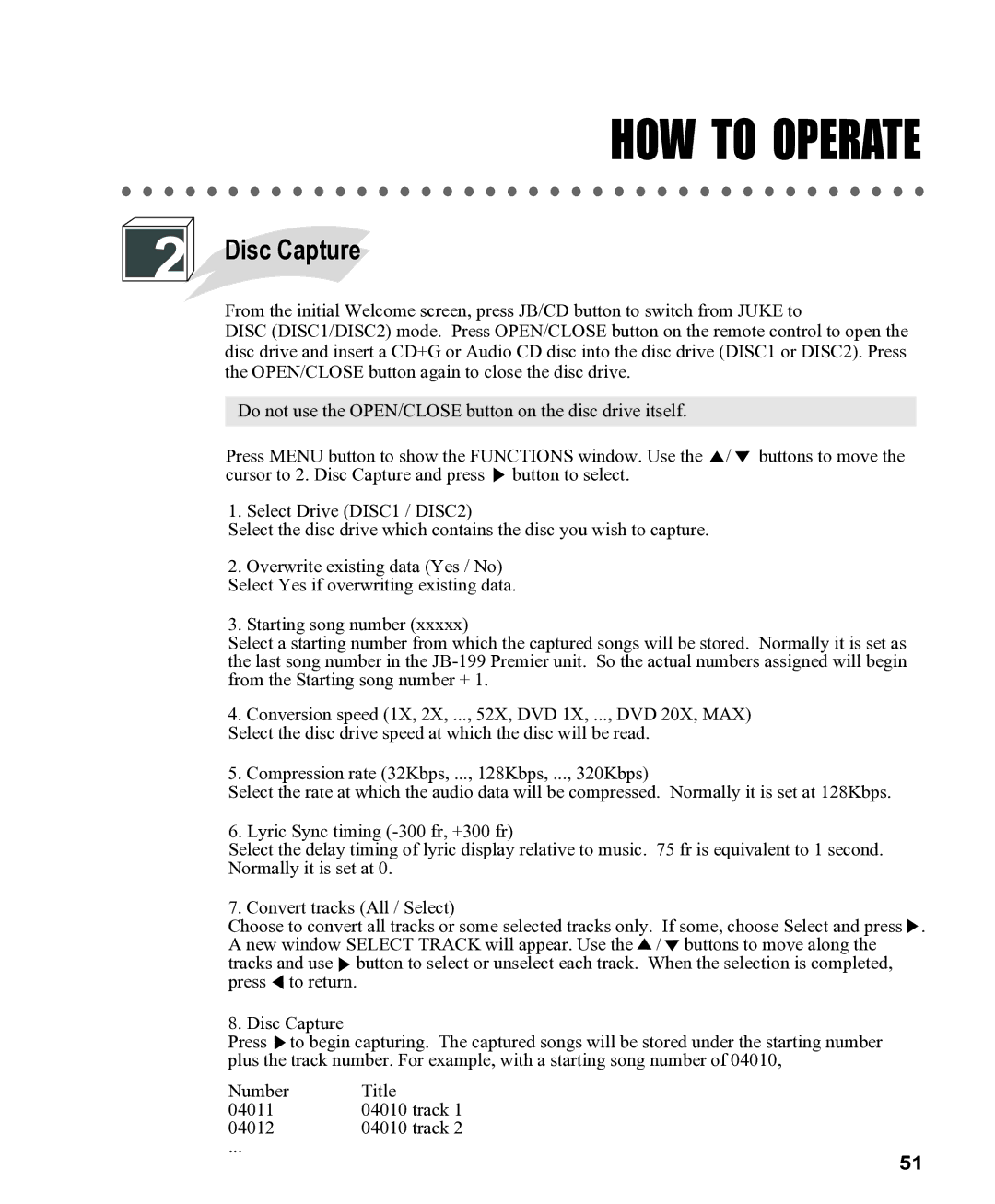 CAVS CAVS JB-199 manual Disc Capture 