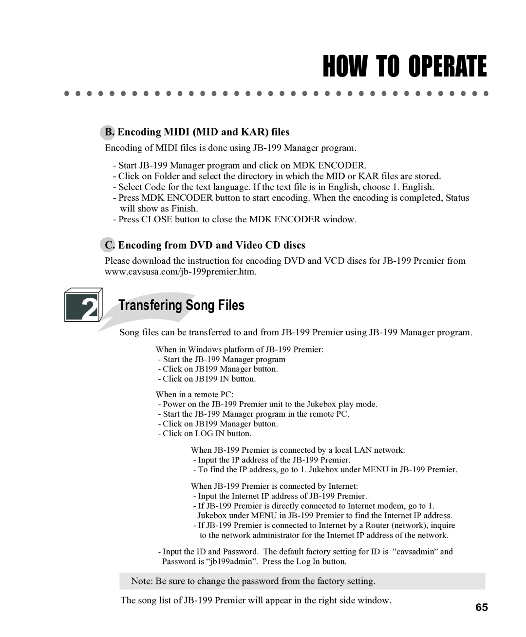 CAVS CAVS JB-199 manual Transfering Song Files, Encoding Midi MID and KAR files, Encoding from DVD and Video CD discs 