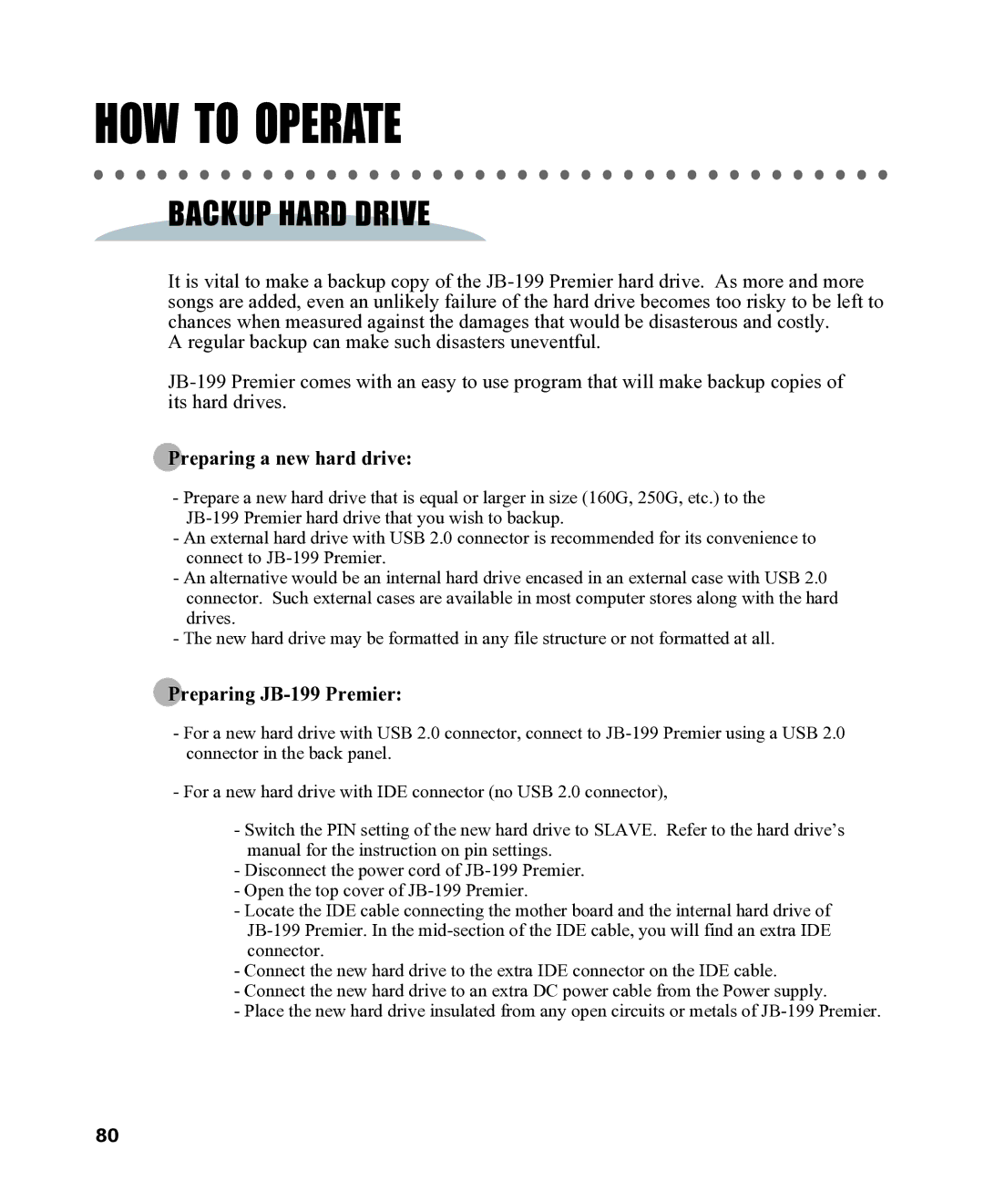 CAVS CAVS JB-199 manual Backup Hard Drive, Preparing a new hard drive, Preparing JB-199 Premier 