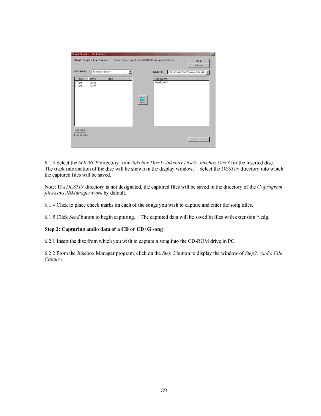 CAVS JB-99 manual Capturing audio data of a CD or CD+G song 