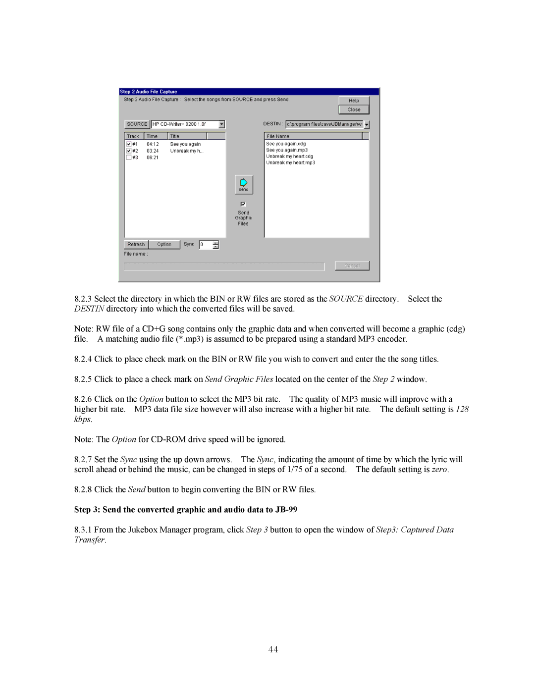 CAVS manual Send the converted graphic and audio data to JB-99 