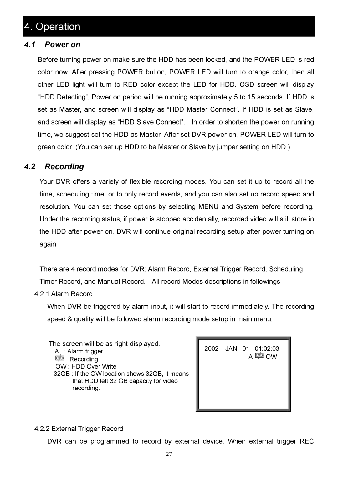 CBC CBC V 0.1 manual Operation, Power on, Recording 