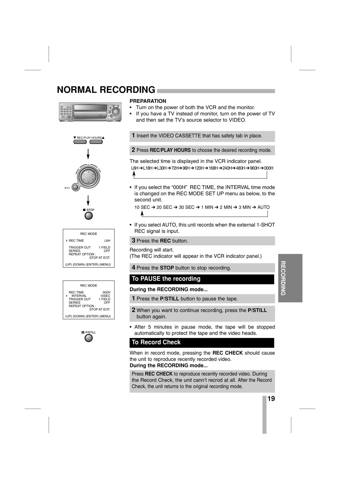 CBC CTR-030NC-2 manual Normal Recording, During the Recording mode 