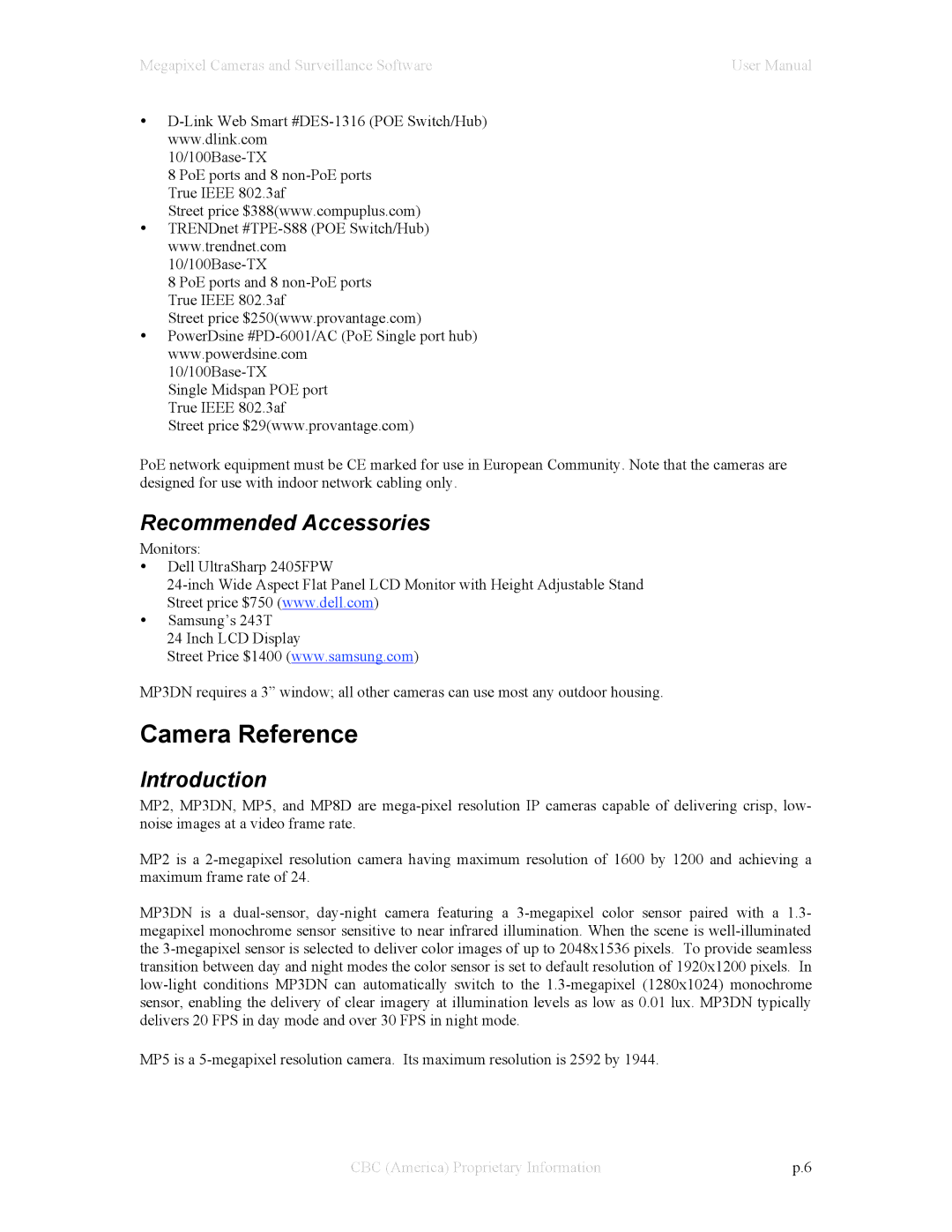 CBC Megapixel Camera manual Camera Reference, Recommended Accessories, Introduction 