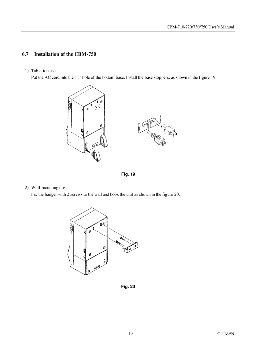 CBM America CBM-710, CBM-720, CBM-730 manual Installation of the CBM-750 