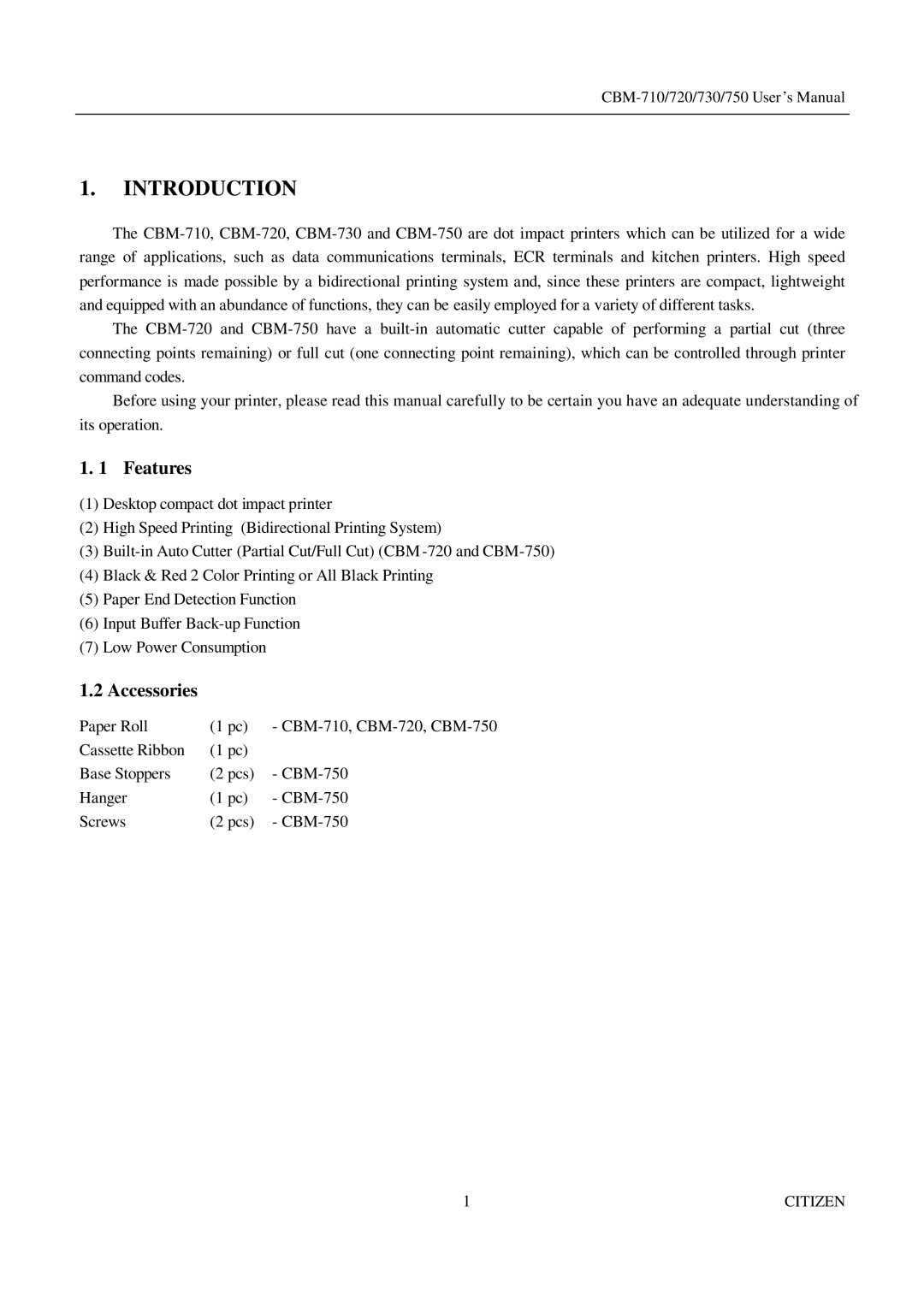 CBM America CBM-730, CBM-710, CBM-750, CBM-720 manual Introduction, Features, Accessories 