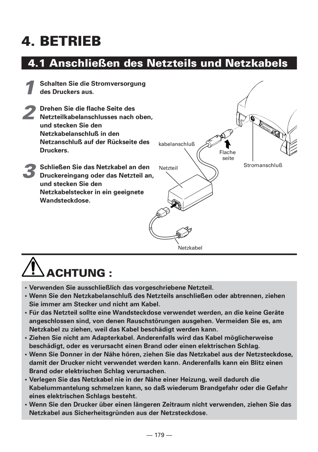 CBM America iDP3240 manual Betrieb, Anschließen des Netzteils und Netzkabels 