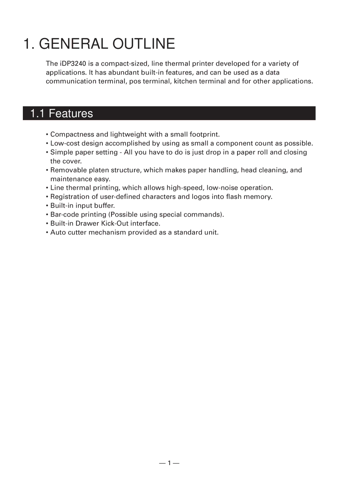 CBM America iDP3240 manual General Outline, Features 