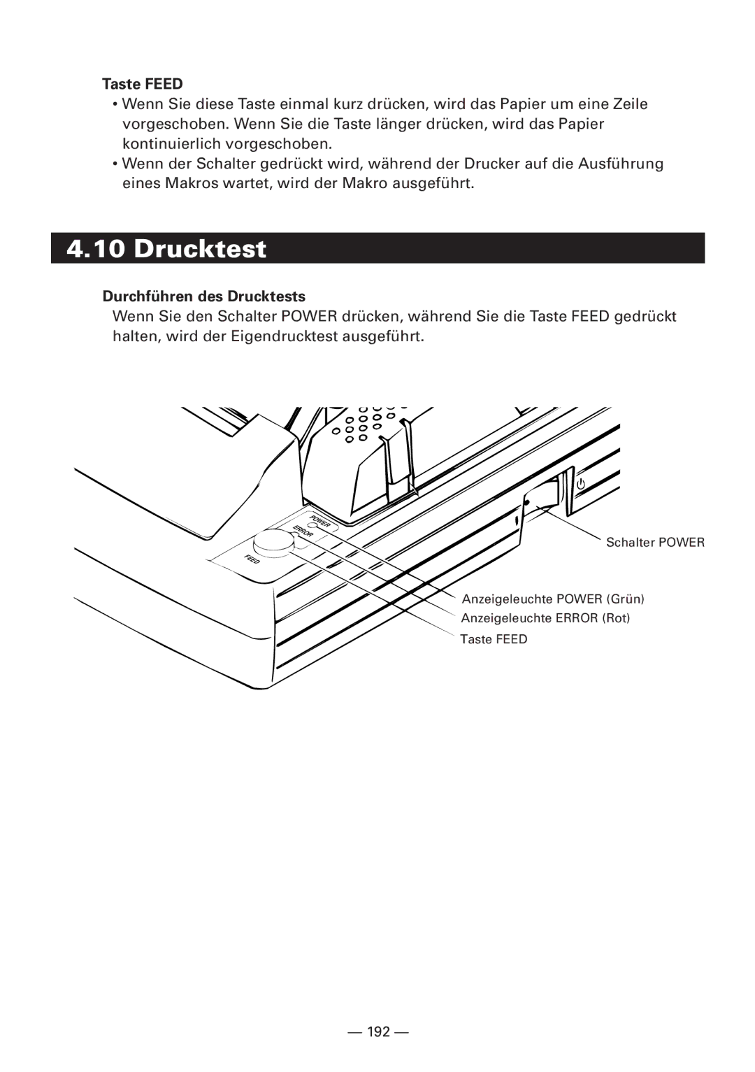 CBM America iDP3240 manual Taste Feed, Durchführen des Drucktests 