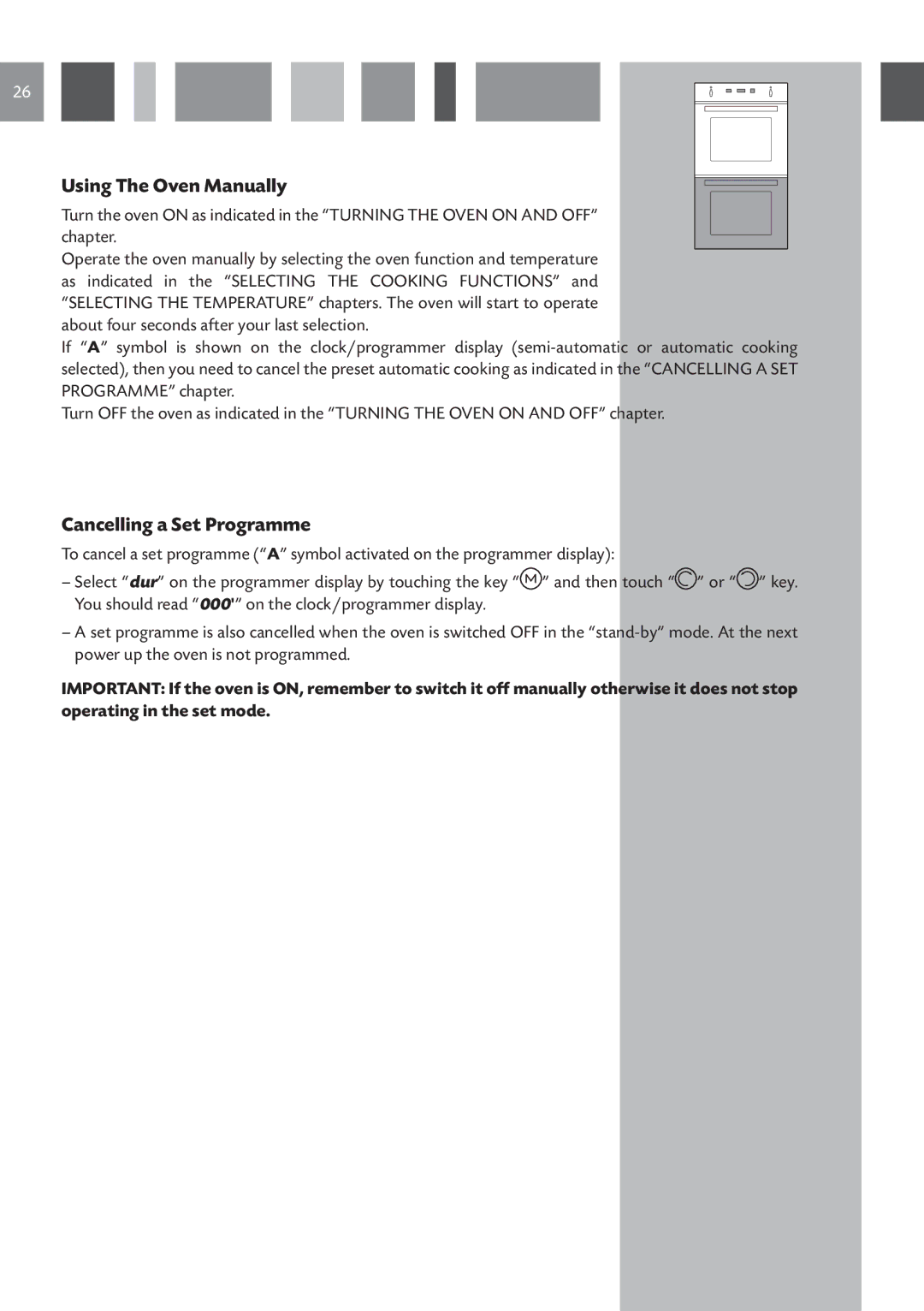 CDA 11Z6 manual Using The Oven Manually, Cancelling a Set Programme 