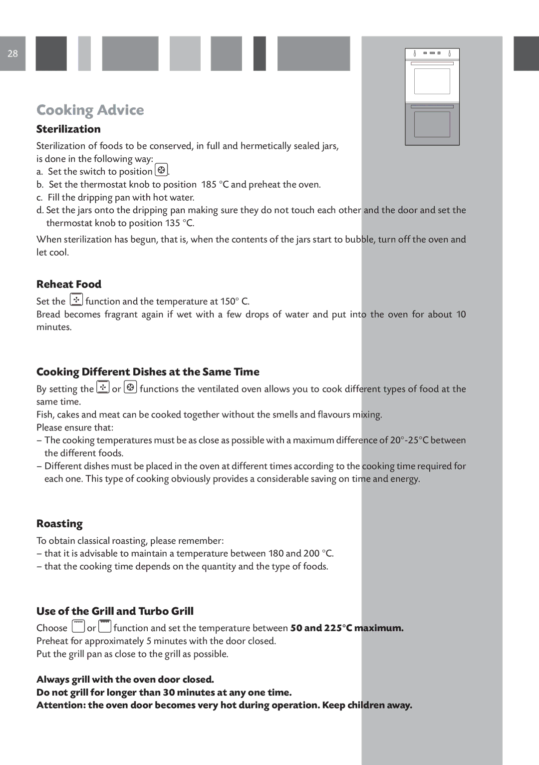 CDA 11Z6 manual Reheat Food, Cooking Different Dishes at the Same Time, Use of the Grill and Turbo Grill 