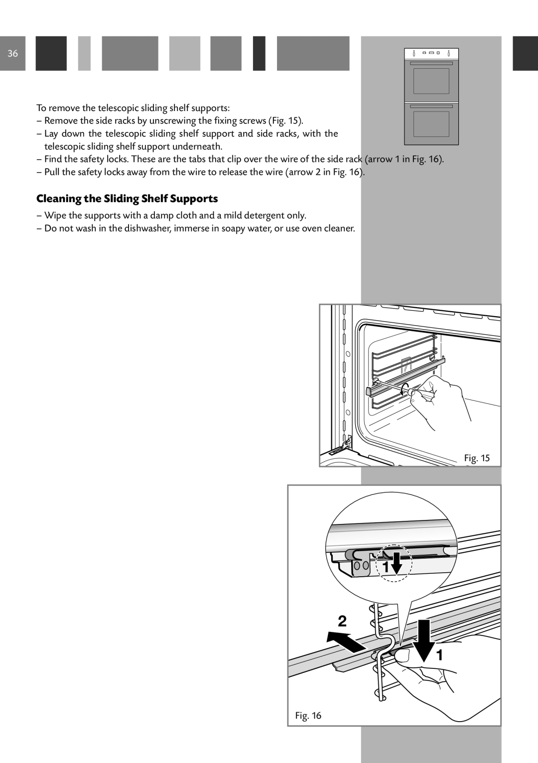 CDA 11Z6 manual Cleaning the Sliding Shelf Supports 