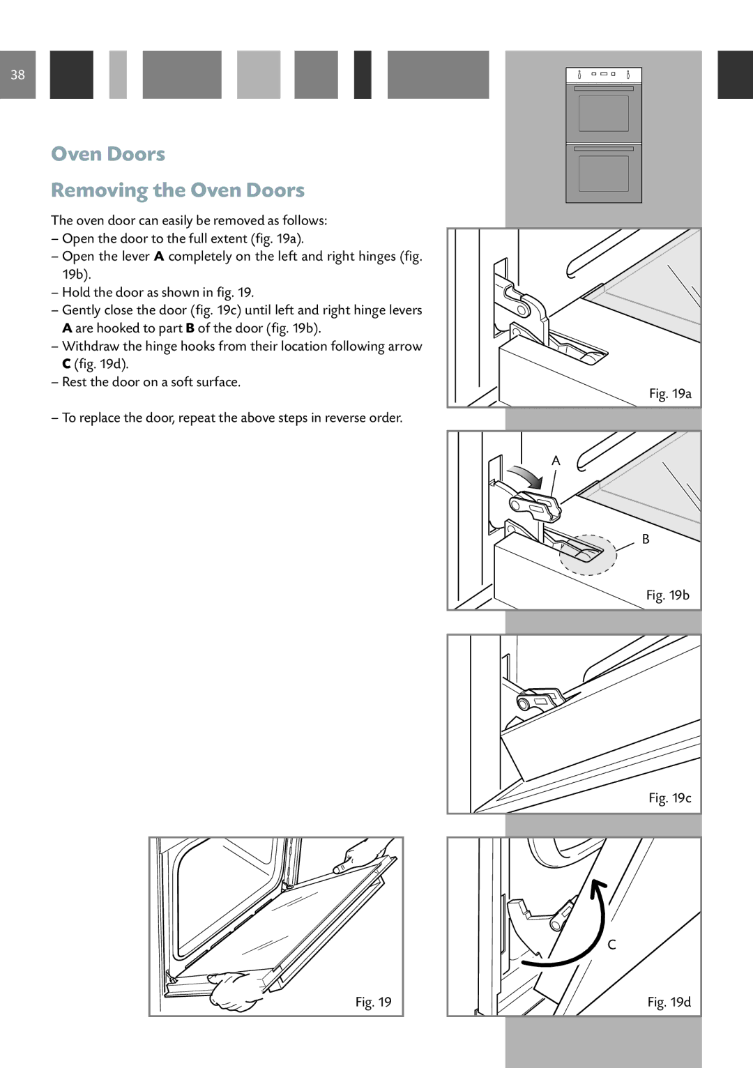 CDA 11Z6 manual Oven Doors Removing the Oven Doors 