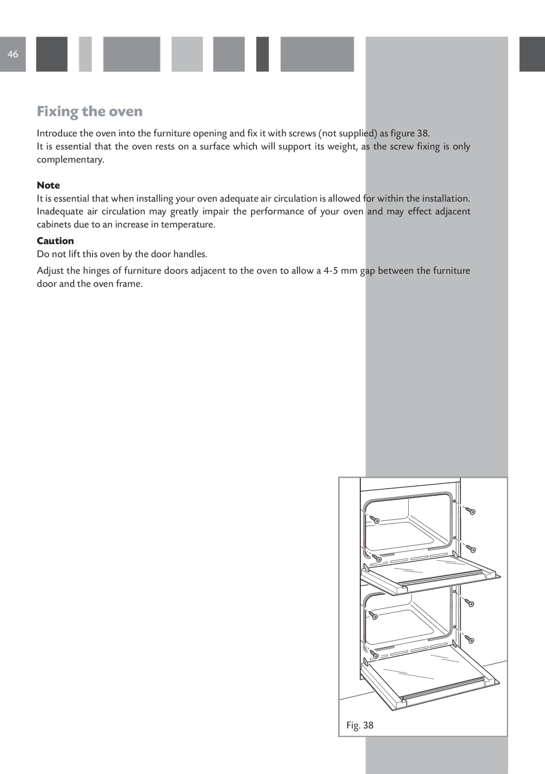 CDA 11Z6 manual Fixing the oven 