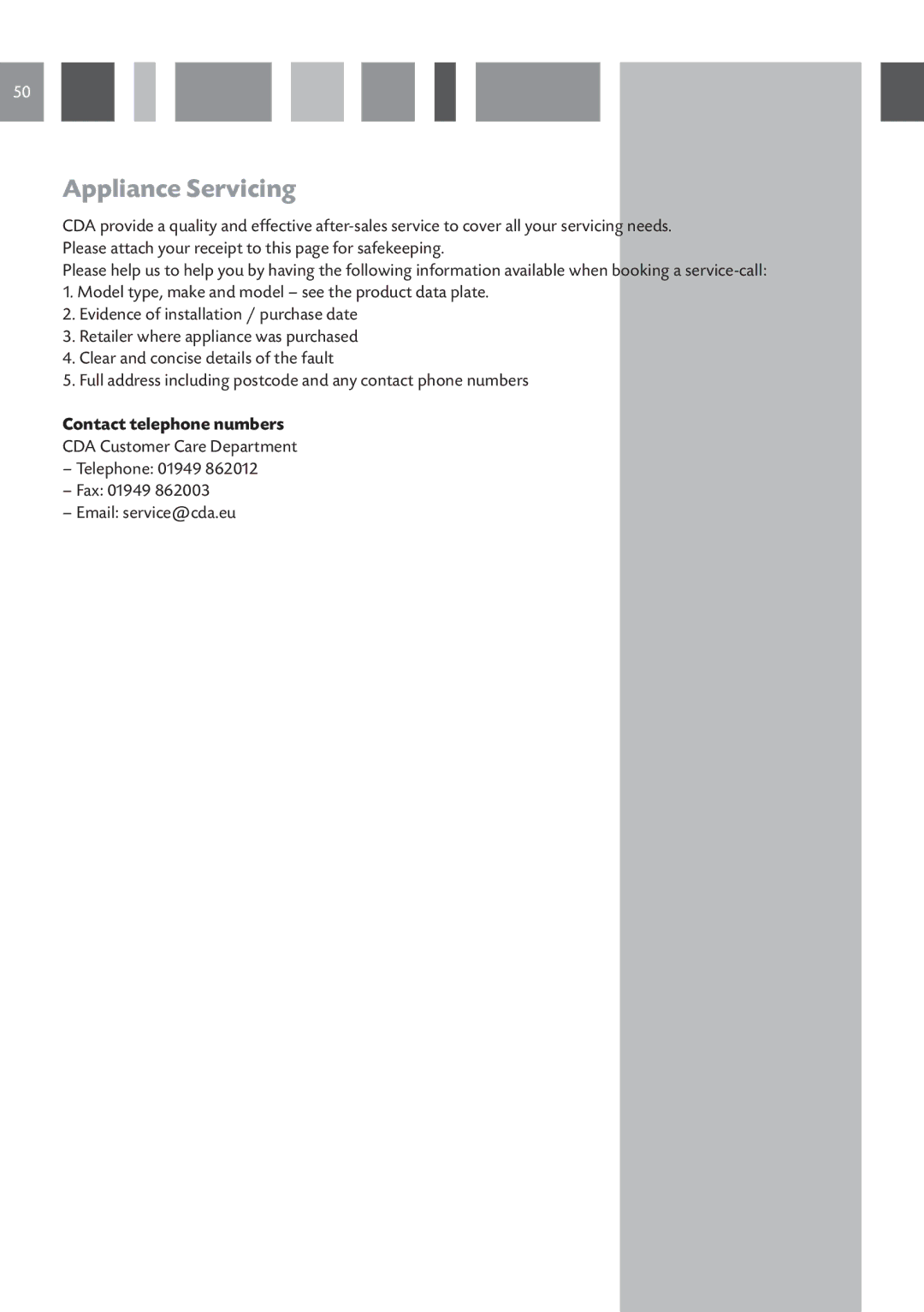 CDA 11Z6 manual Appliance Servicing, Contact telephone numbers 