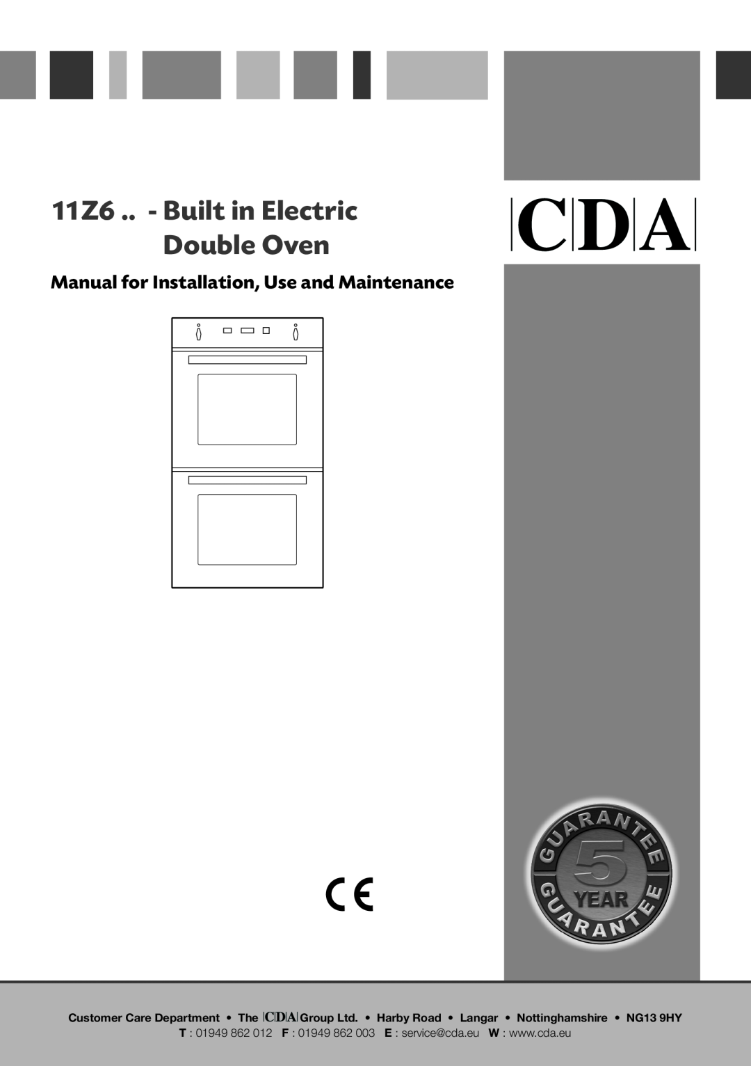 CDA manual 11Z6 .. - Built in Electric Double Oven, Manual for Installation, Use and Maintenance, T 