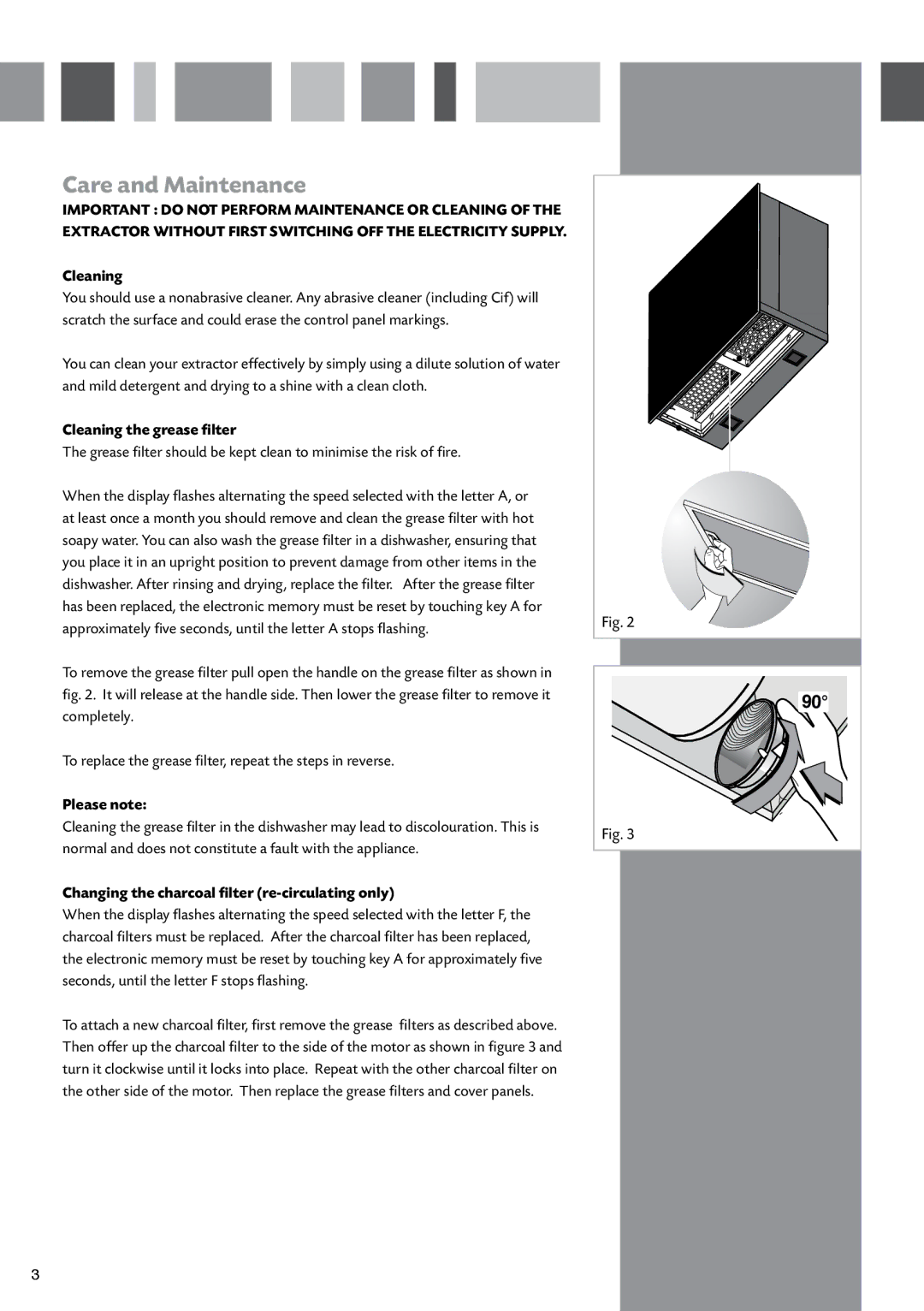 CDA 3Q9 manual Care and Maintenance, Cleaning the grease filter, Changing the charcoal filter re-circulating only 