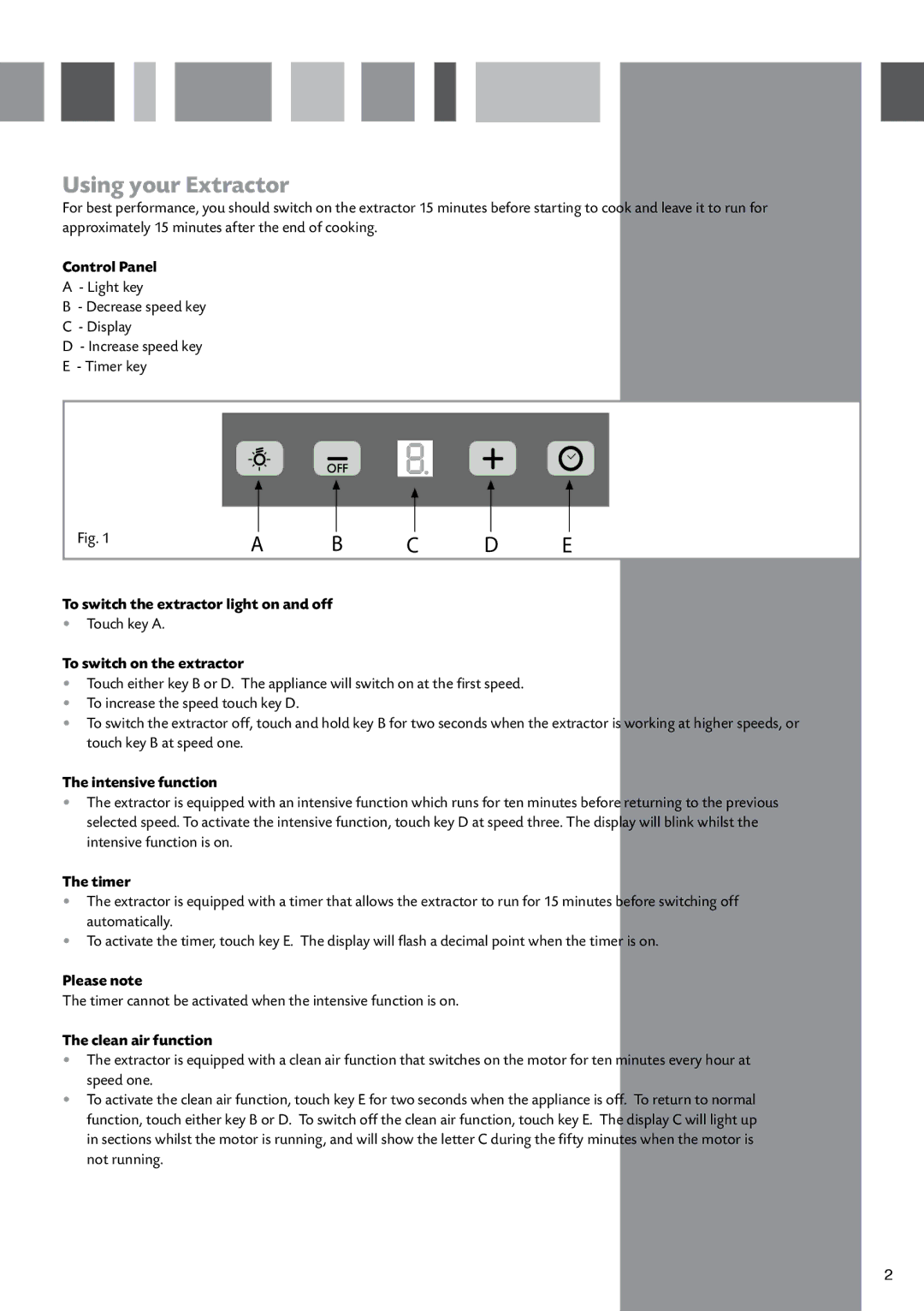 CDA 3Z9 manual Using your Extractor 