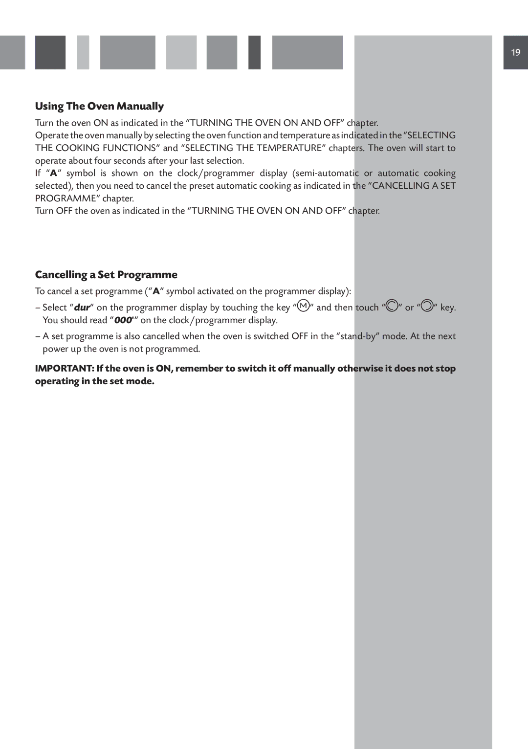 CDA 6V6, 6Z6, 6Q6 manual Using The Oven Manually, Cancelling a Set Programme 