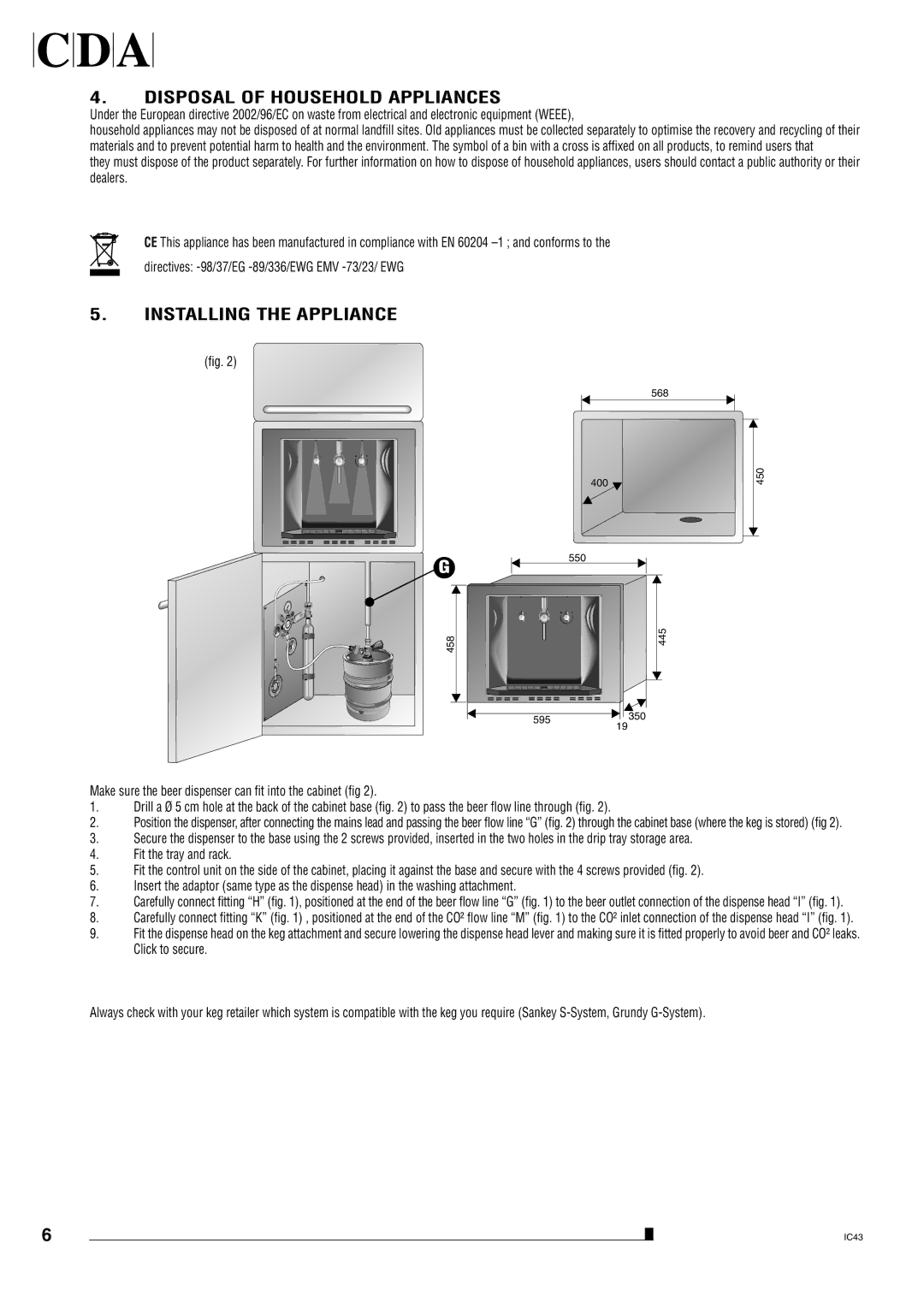 CDA BVB4 manual Disposal of Household Appliances, Installing the Appliance 