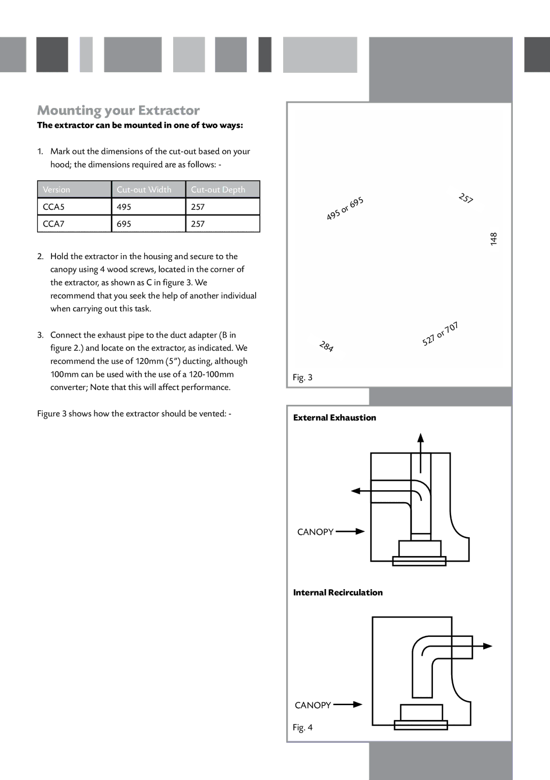 CDA CCA5/7 manual Mounting your Extractor, Extractor can be mounted in one of two ways, External Exhaustion 