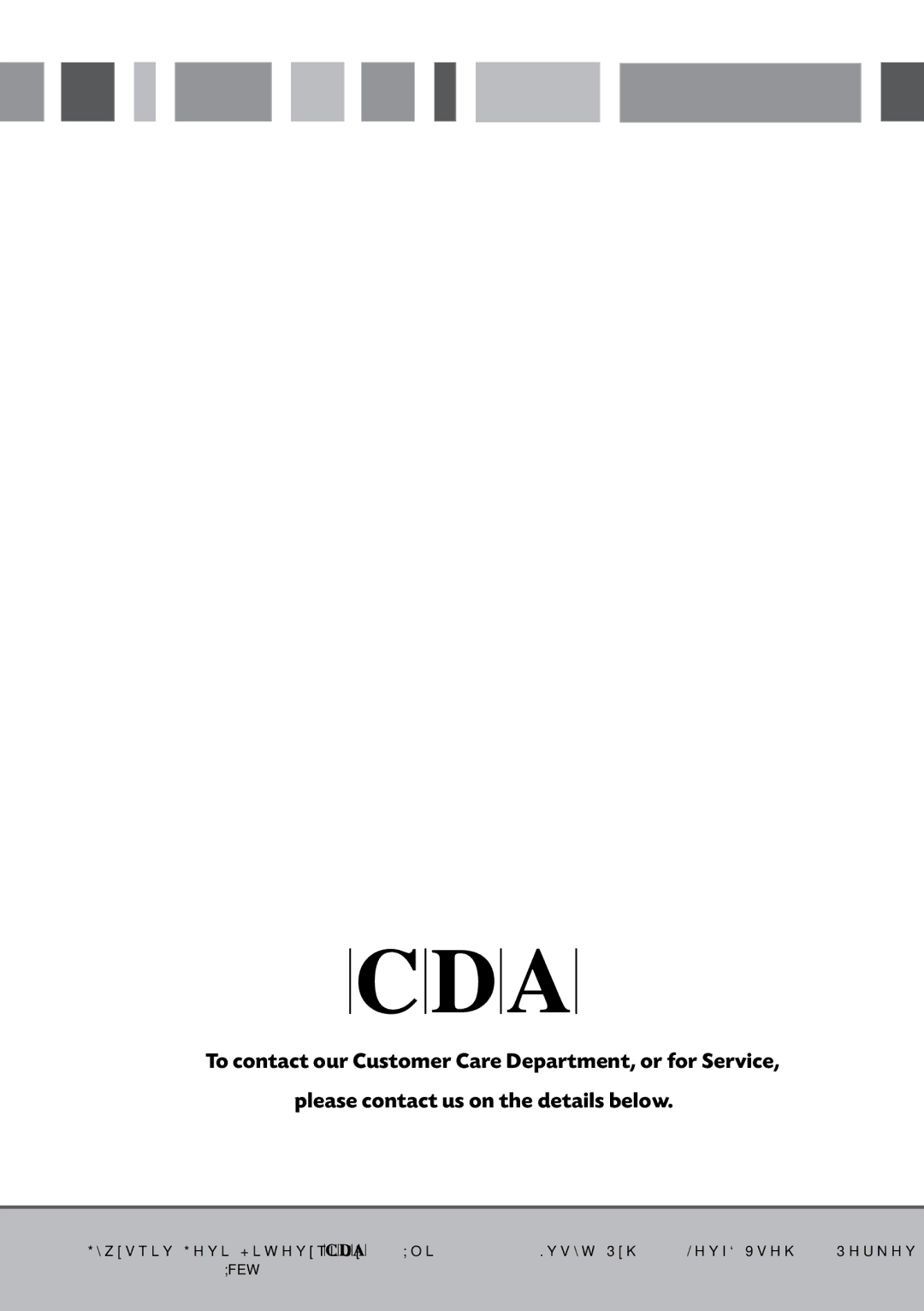 CDA CI240 manual Customer Care Department 01949 862 