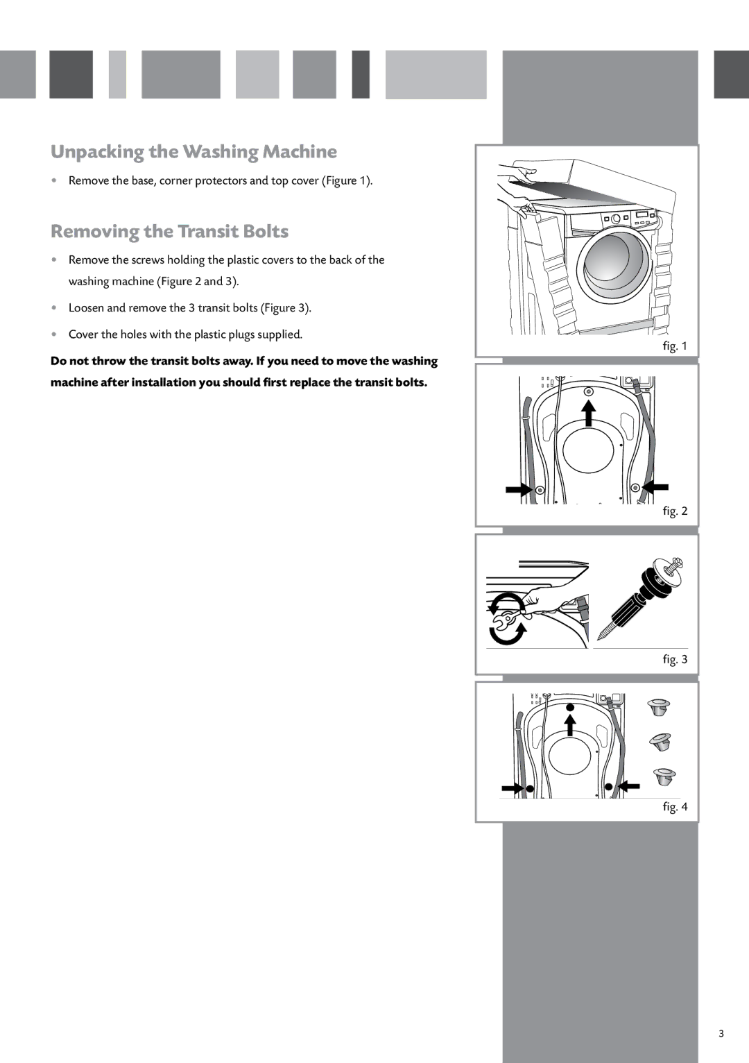 CDA CI240 manual Unpacking the Washing Machine, Removing the Transit Bolts 