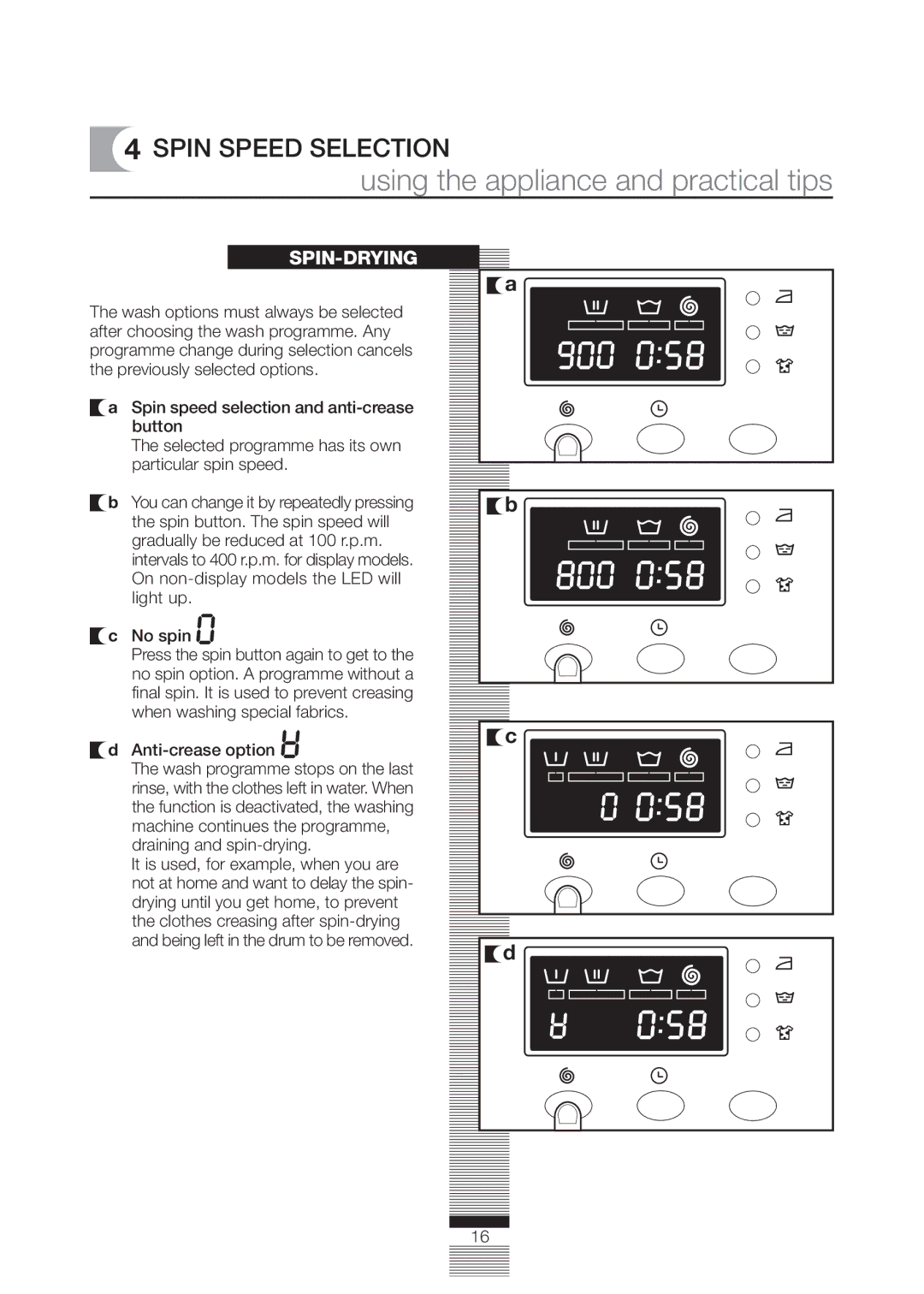 CDA CI330, CI830, CI230, CI930 manual Spin-Drying 