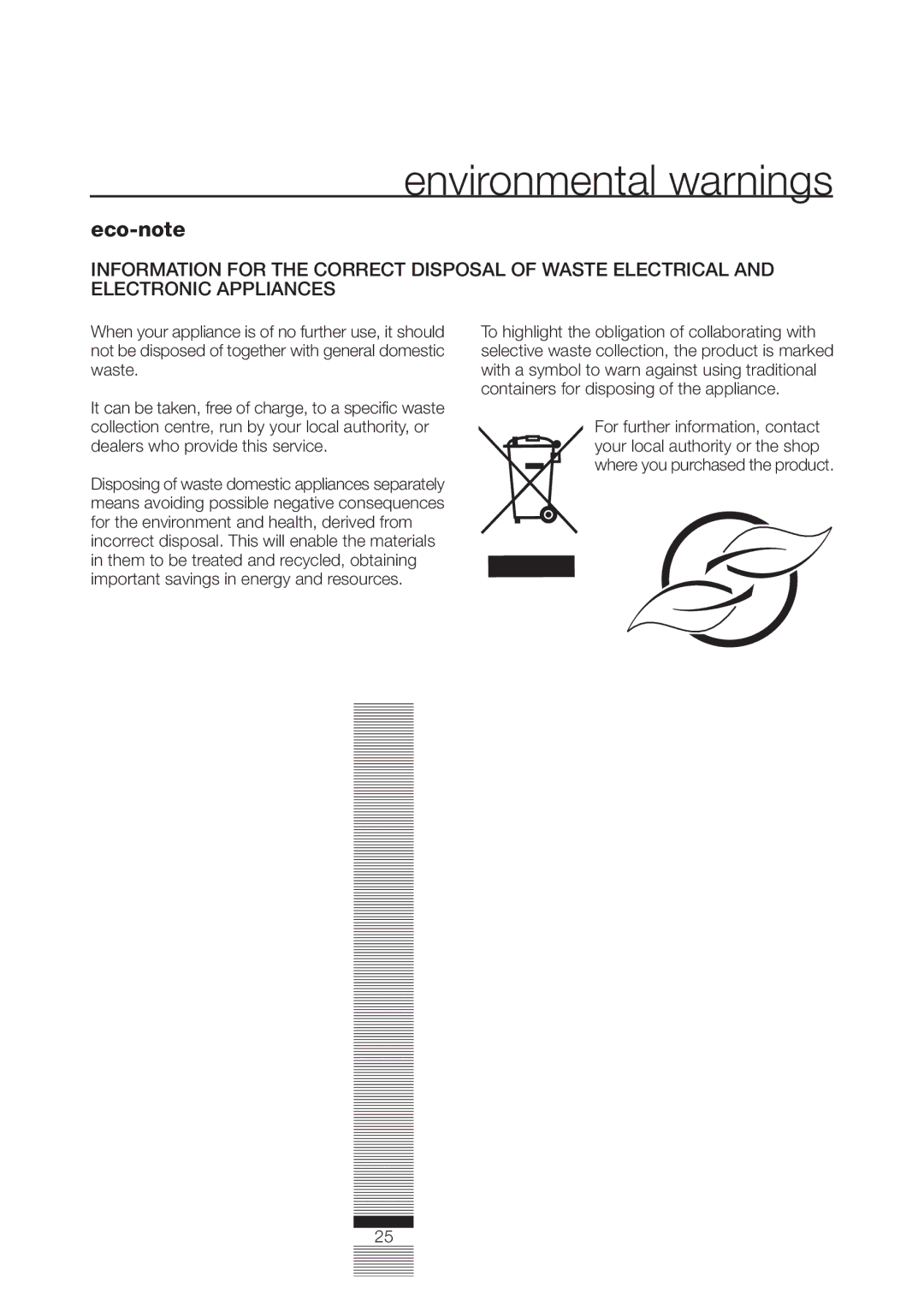 CDA CI830, CI330, CI230, CI930 manual Environmental warnings 