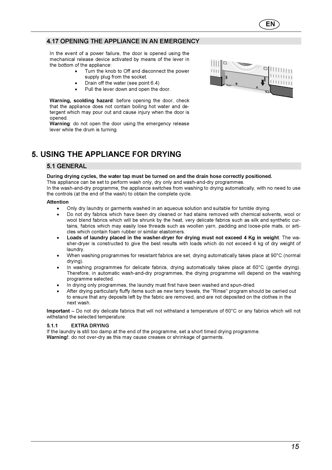 CDA CI970 manual Using the Appliance for Drying, Opening the Appliance in AN Emergency, General 