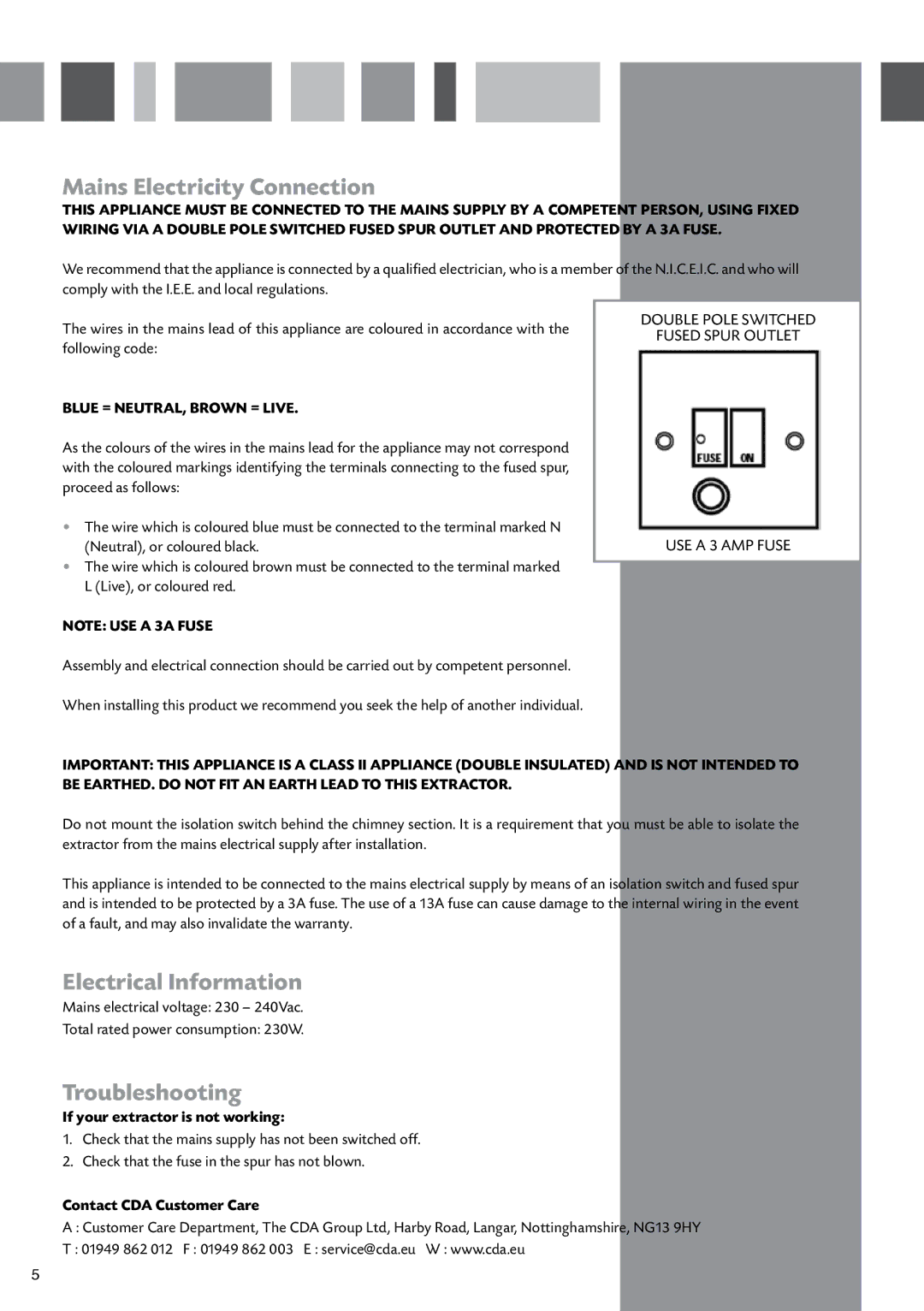 CDA CIGE9 manual Mains Electricity Connection, Electrical Information, Troubleshooting, If your extractor is not working 