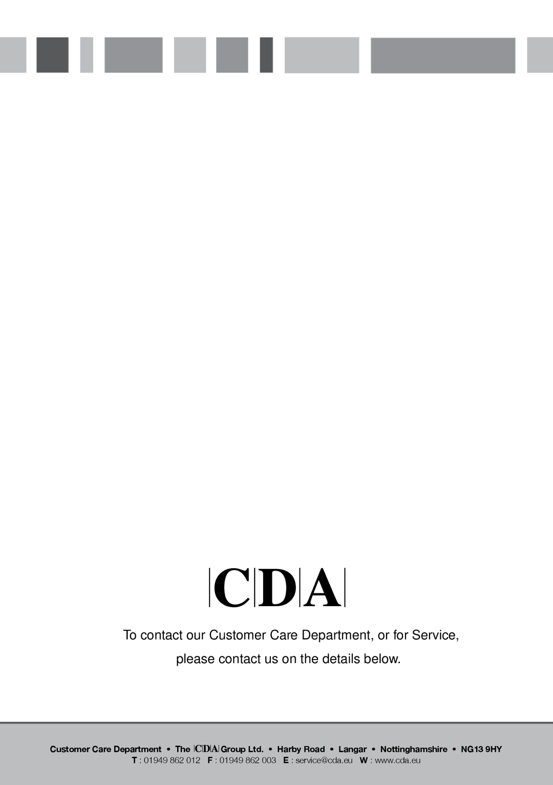 CDA CIN6 manual Customer Care Department 01949 862 