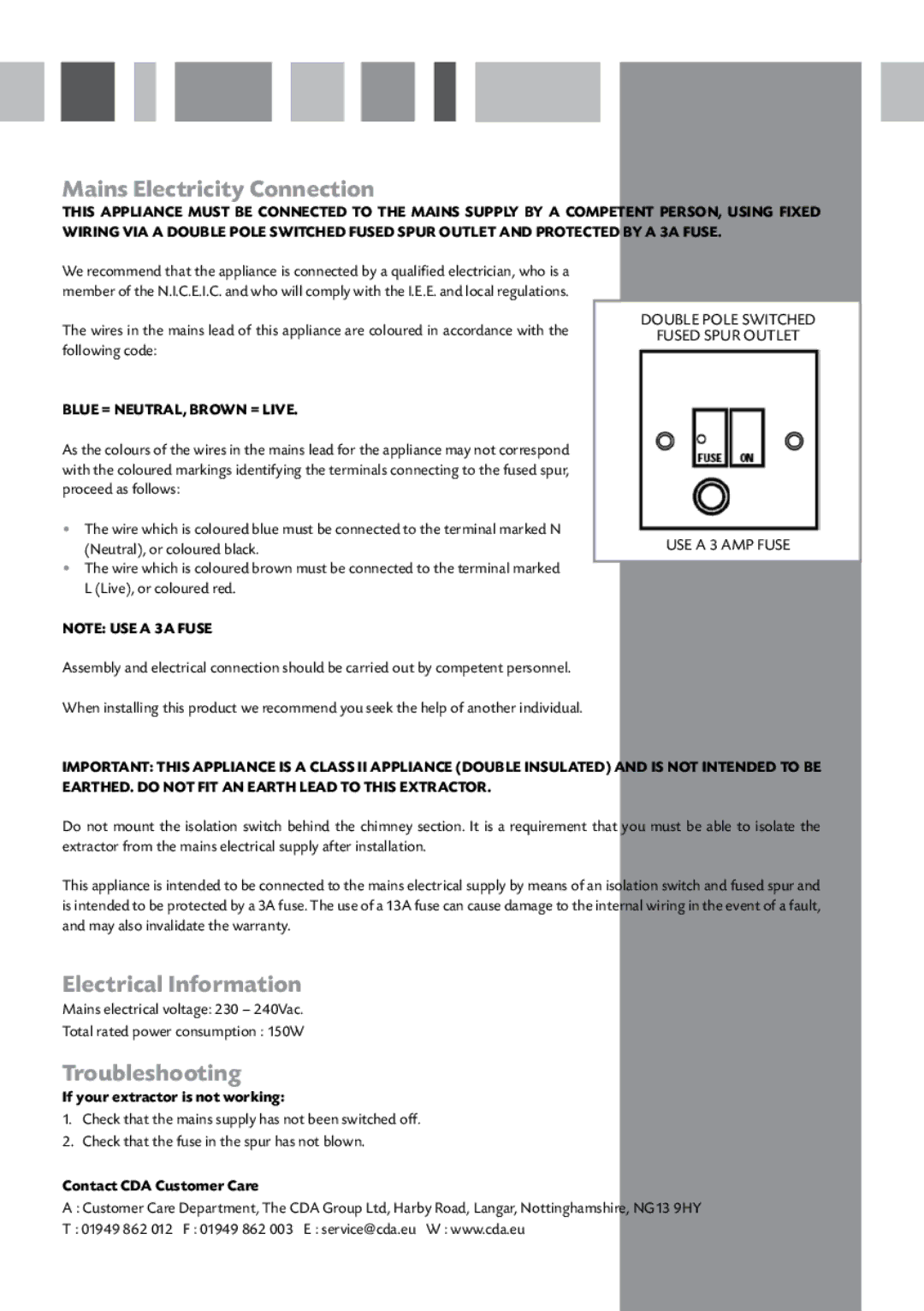 CDA CIN6 manual Mains Electricity Connection, Electrical Information, Troubleshooting, If your extractor is not working 