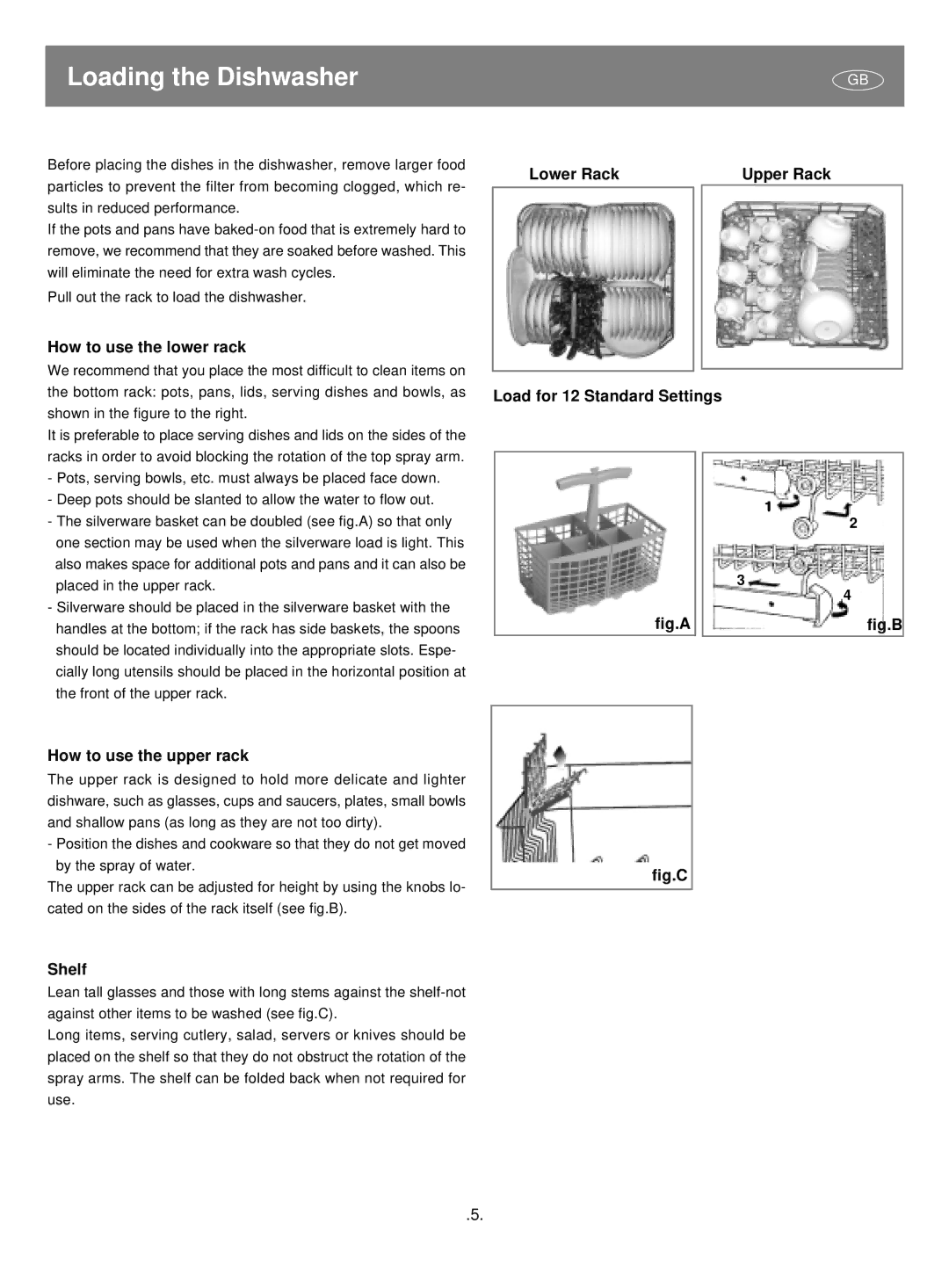 CDA CW493 BL/WH/SS Loading the Dishwasher, How to use the lower rack, Lower Rack Upper Rack Load for 12 Standard Settings 