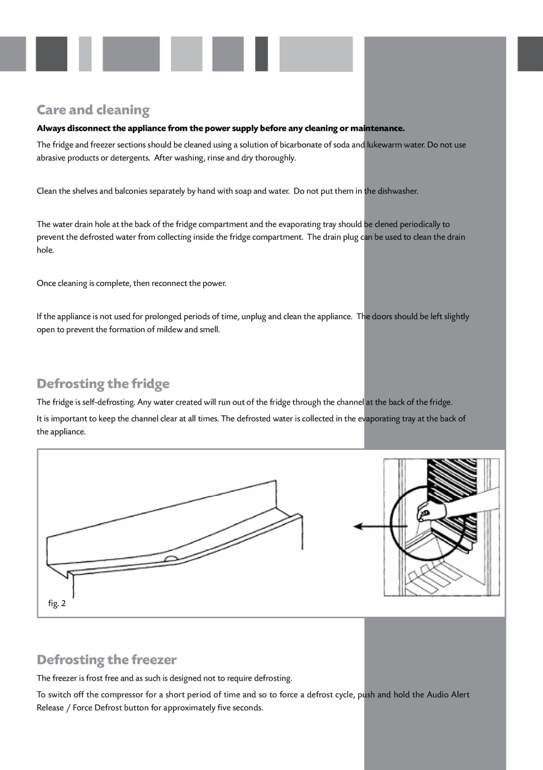 CDA CW897 manual Care and cleaning, Defrosting the fridge, Defrosting the freezer 