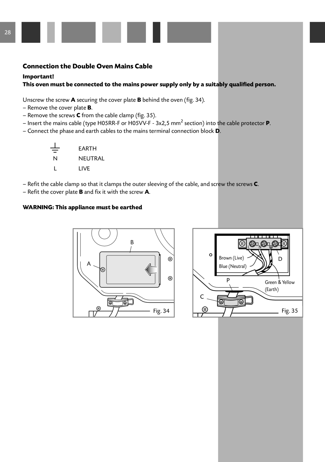 CDA DC930 manual Connection the Double Oven Mains Cable, WARNING This appliance must be earthed 
