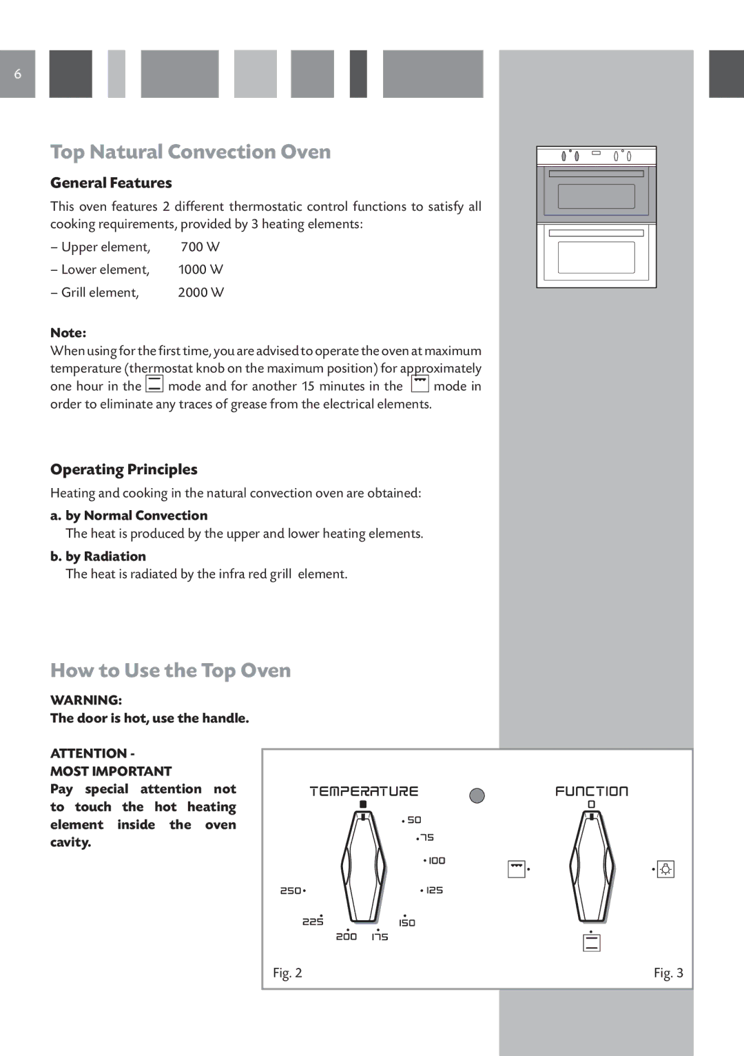 CDA DV 710 manual Top Natural Convection Oven, How to Use the Top Oven, General Features, Operating Principles 