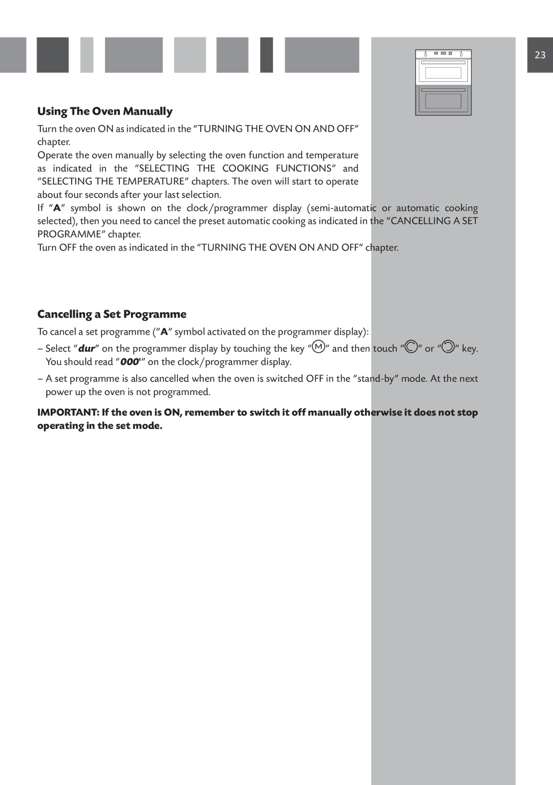 CDA DV 770 manual Using The Oven Manually, Cancelling a Set Programme 