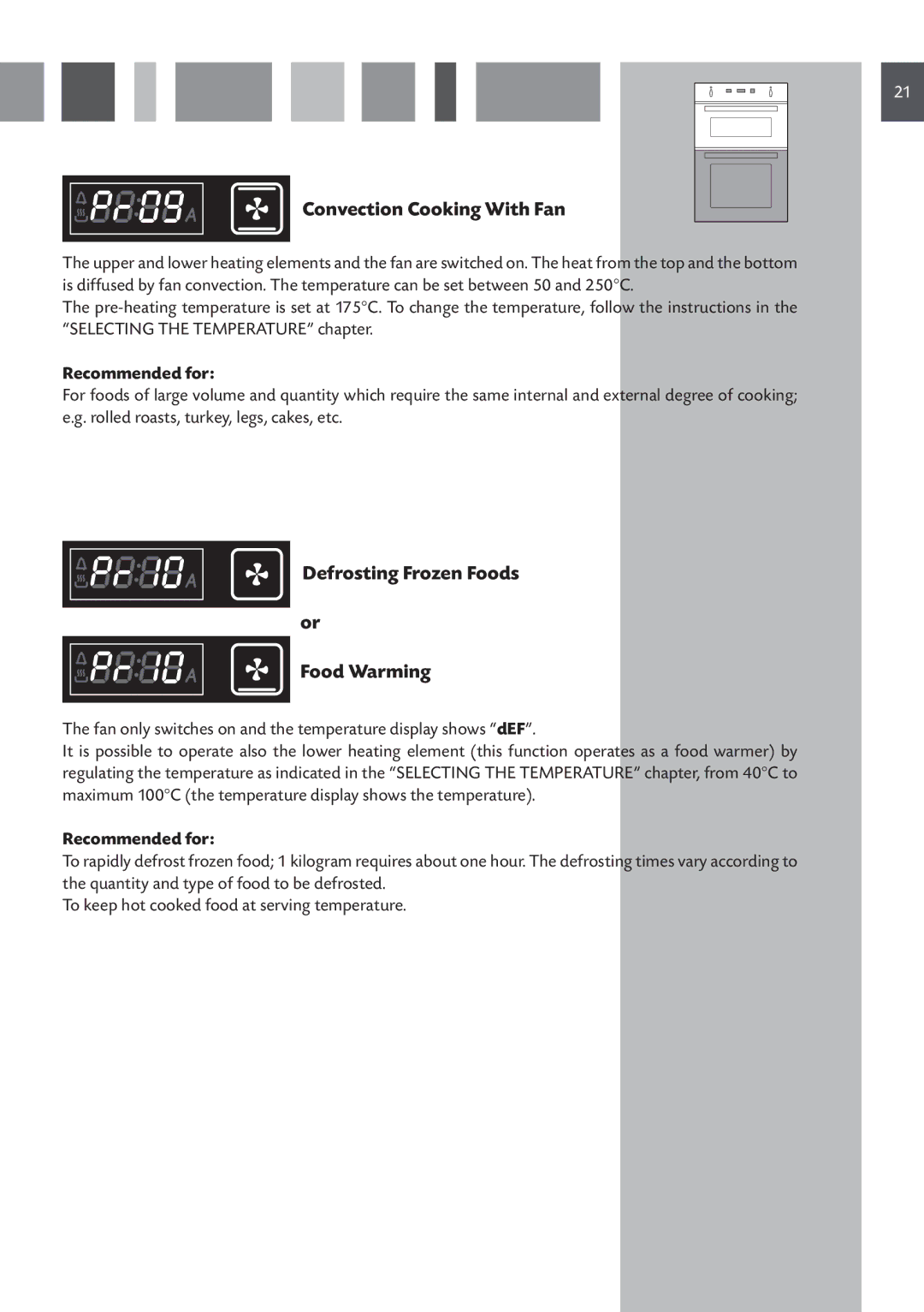 CDA DV 990, 9Q6, 9Z6 manual Convection Cooking With Fan, Defrosting Frozen Foods Food Warming 