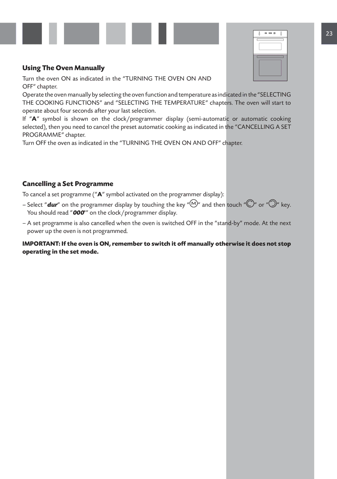 CDA 9Z6, DV 990, 9Q6 manual Using The Oven Manually, Cancelling a Set Programme 