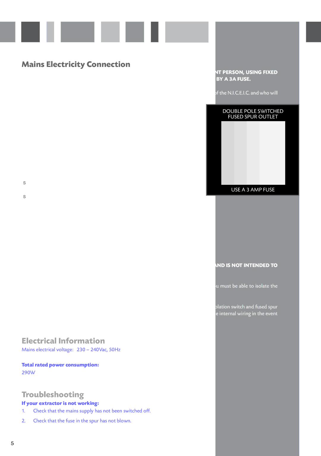 CDA EVCK4 manual Mains Electricity Connection, Total rated power consumption, If your extractor is not working 