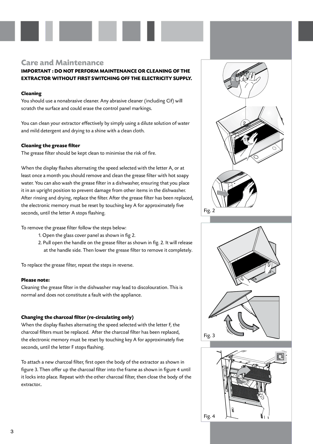 CDA EVM9 manual Care and Maintenance, Cleaning the grease filter, Changing the charcoal filter re-circulating only 