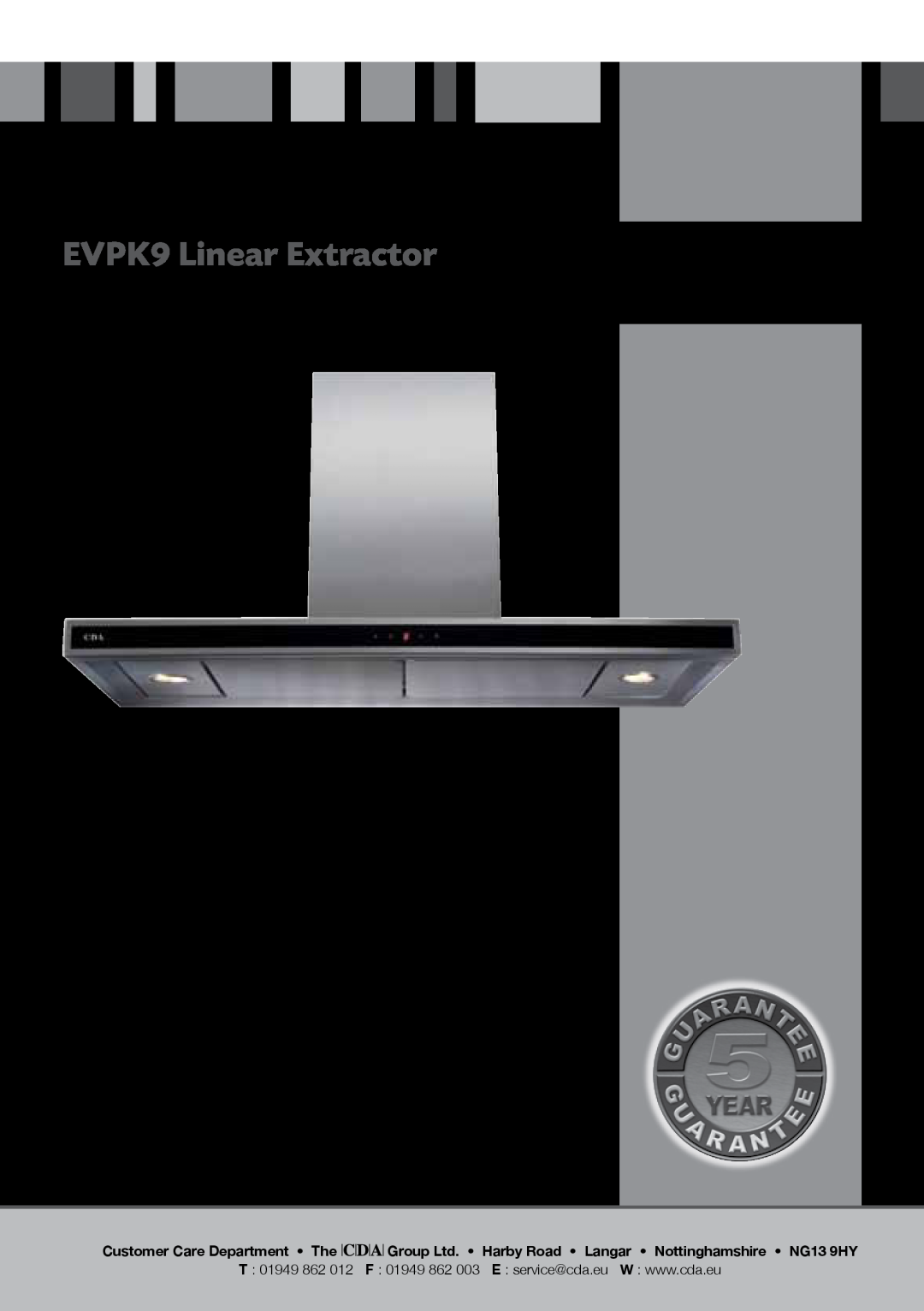 CDA manual EVPK9 Linear Extractor, Manual for Installation, Use and Maintenance, Customer Care Department The 