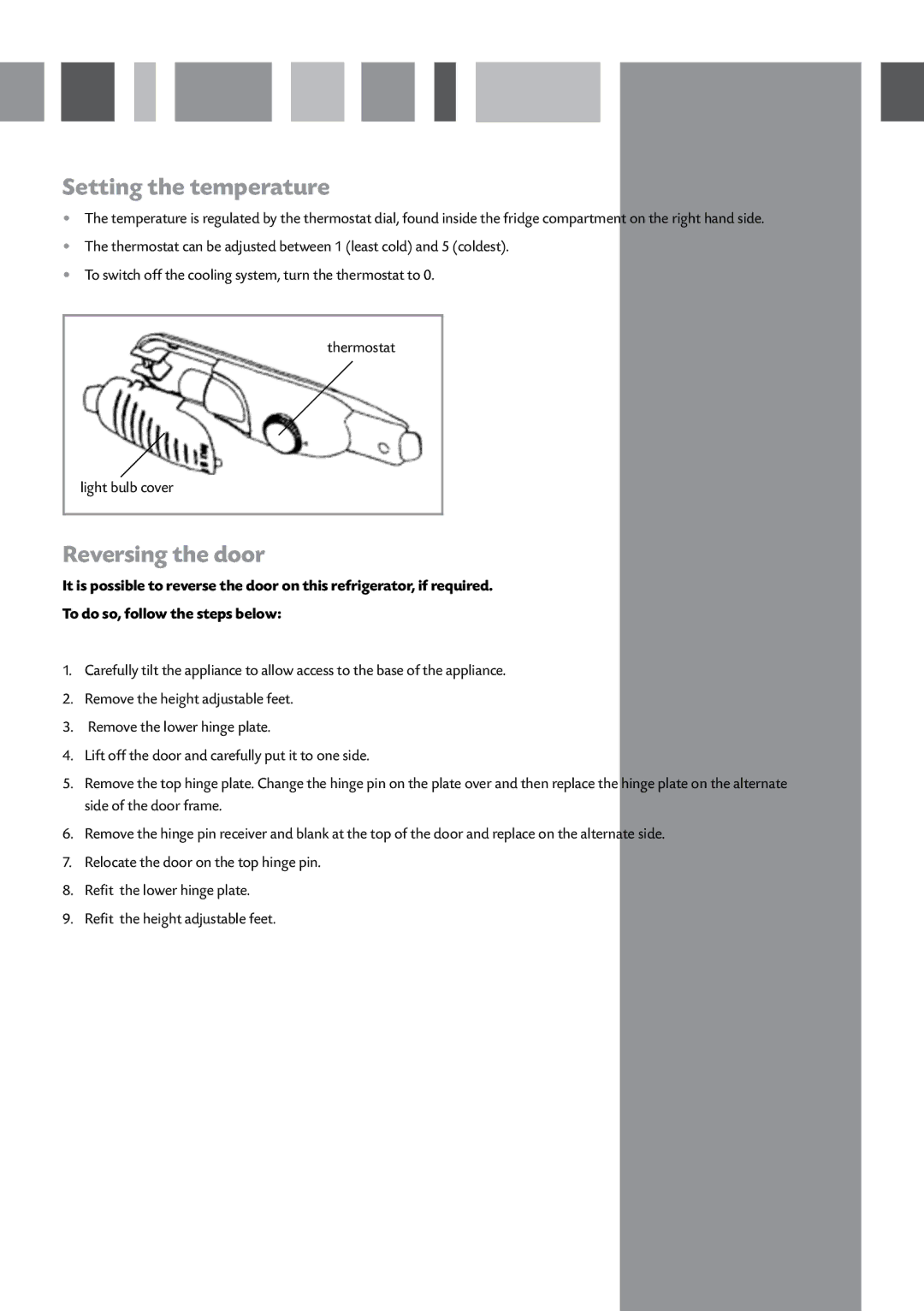 CDA FF120 manual Setting the temperature, Reversing the door 